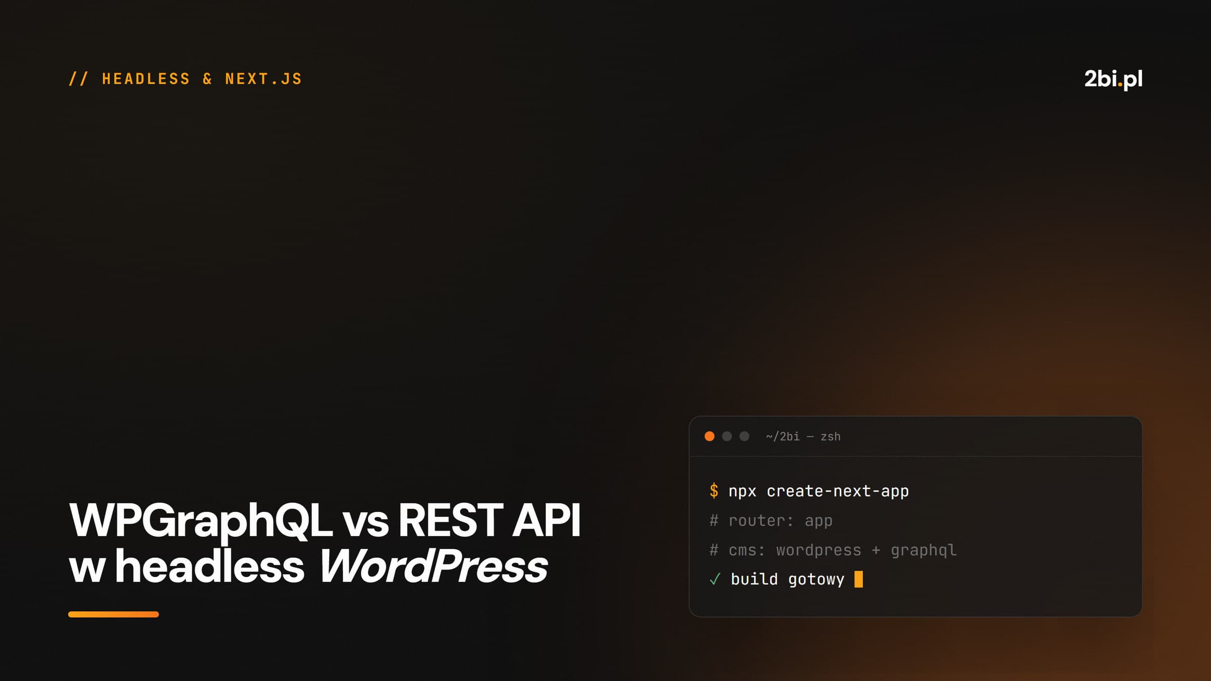 Okładka wpisu „WPGraphQL vs REST API w headless WordPress” na blogu 2bi.pl